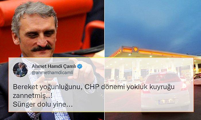 AKP'li Ahmet Hamdi Çamlı, Benzin İstasyonlarındaki Kuyrukları 'Bereket Yoğunluğu' Olarak Yorumladı