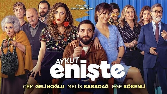 Aykut Enişte Konusu Nedir? Aykut Enişte Filmi Oyuncuları Kimlerdir?