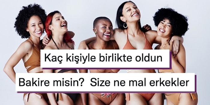 Kadınlara Asla Sorulmaması Gereken Soruları Yazarak Herkesin Bir Miktar Aydınlanmasını Sağlayan Takipçilerimiz