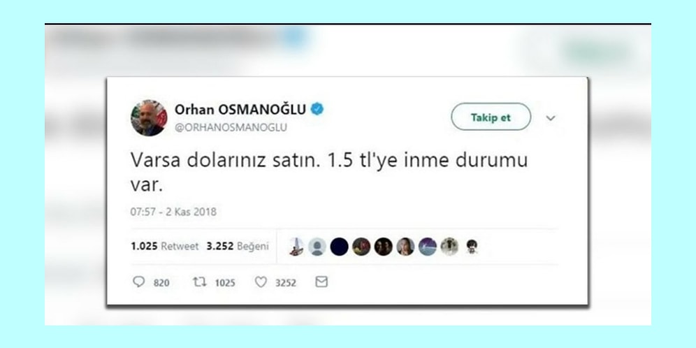 Dolar 10 Liraya Dayanınca Orhan Osmanoğlu "Doların 1.5 TL'ye İnme Durumu Var" Tweetini Sildi