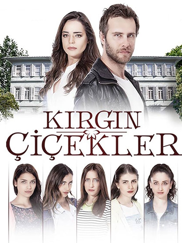 12. Kırgın Çiçekler - IMDb: 5.7