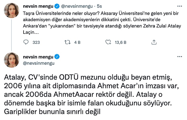 Mengü, Aksaray Üniversitesi'nde görevli olan akademisyen Zehra Zulal Atalay'ın YÖK Ulusal Tez Merkezi ve ODTÜ’nün tez arşivinde bir tezi bulunmadığını ve hatta ODTÜ'den mezun olduğunu beyan eden Atalay'ın diplomasında da gariplikler olduğunu söyledi.