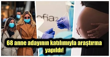 Hamile Kadınların Bebek Cinsiyetine Göre Koronavirüs Bağışıklığında Değişkenlik Gösterdiğini Biliyor muydunuz?