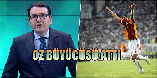 Kewell Attı, Oz Büyücüsü Attı...
