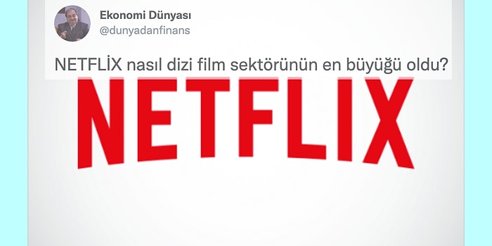 Netflix'in Dizi Film Sektöründe Nasıl Dünya Devi Olduğunu Gösteren Bu Yazıyı Okumalısınız!