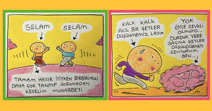 Çizimleriyle Bir Yandan Size Hayatı Sorgulatırken Öte Yandan 'Aynı Ben' Tepkisi Verdirten Mert Dolapçıoğlu