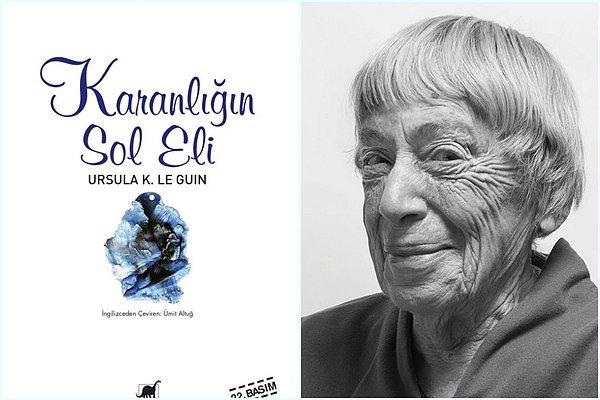 7. Karanlığın Sol Eli -  Ursula K. Le Guin