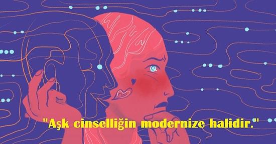 Cinsel Psikoloji Deyince Akla İlk Gelen Kişi Freud'un Mutlaka Okumanız Gereken Sözleri