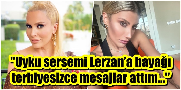 İrem Derici, Yüksek Ses Müzik Yüzünden Kavga Ettiği Lerzan Mutlu'ya Terbiyesizce Mesajlar Attığını İtiraf Etti