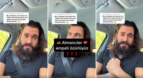 Videoya gelen yorumu da açıklayan gurbetçi, "Empati özürlüyüz, Türkiye'deki Türkler bu yüzden bizden nefret ediyor" dedi.