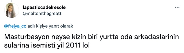 7. Sadece soruyorum: NEDEN?