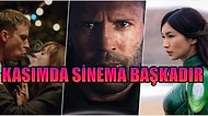 Şimdi Sinema Zamanı! Kasım Ayında Kaçırmamanız Gereken 13 Film