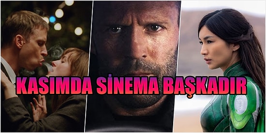 Şimdi Sinema Zamanı! Kasım Ayında Kaçırmamanız Gereken 13 Film