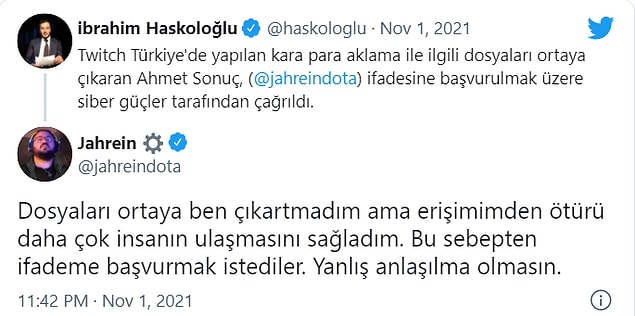 Jahrein'in ifadeye çağırılması üzerine tweet atan gazeteci İbrahim Haskoloğlu'na verdiği yanıt ise bunun sebebini ortaya çıkarttı.