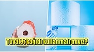 Yüzyıllardır Hayatımızda Olan Tuvalet Kağıdı Gerçekten de En İyi Yöntem mi?