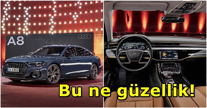 Kendine Hayran Bırakan Güzellik Audi A8'in 2022 Modeli Tanıtıldı