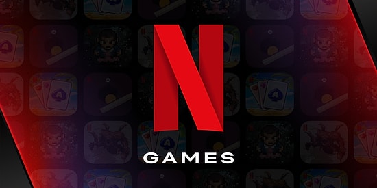 Netflix Artık Resmen Masada: Netflix Games İlk Oyunlarıyla Karşımızda!