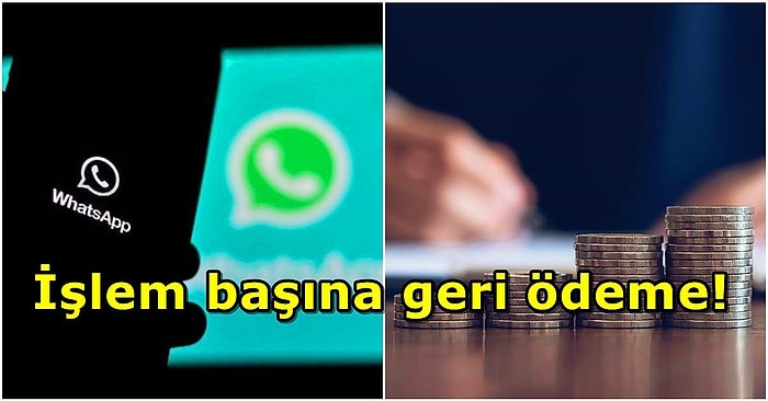 Artık Transferler Buradan! WhatsApp, Kullanıcılarına İşlem Başına Para Dağıtmaya Başlıyor