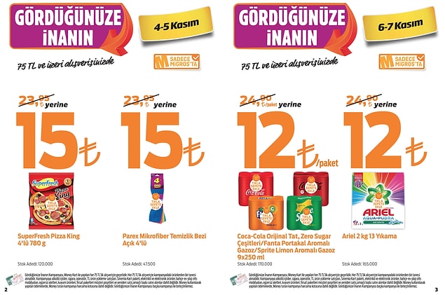1. Bu hafta da Migros'da 75 TL ve üzeri alışverişlerinizde büyük indirimler olacak.