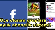Facebook'tan Gruplar İçin Ücretli Yenileme! Aylık Abonelik Sistemi Geliyor