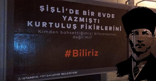 Kimden Bahsedildiğini Biliyorsunuz: 10 Kasım Öncesinde Hazırlanan Bilboardlar İstanbul'un Her Yerinde!