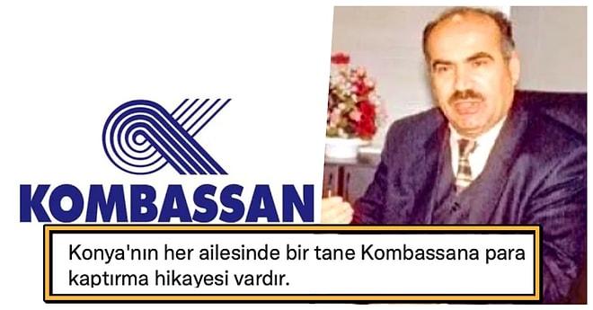 Konya'daki Her Haneye Vurgun Yapmalarına Rağmen Tozlu Raflarda Unutulan Kombassan Holding'in Hikayesi