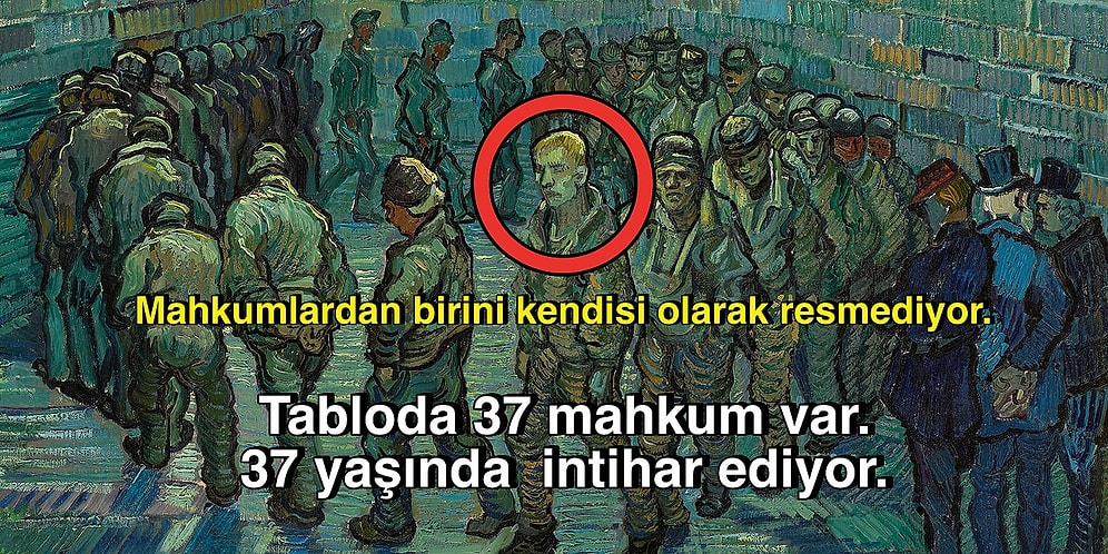 Van Gogh'un İntiharından Önce Yarattığı ve Gizemiyle İç Sıkıntısına Ortak Eden Tablo: Tutuklular Çemberi
