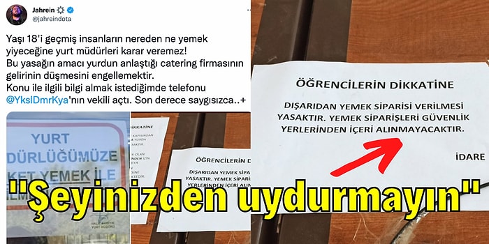 Öğrencilerin Yemek Siparişi Vermesini Yasaklayan Yurdun Görevlisiyle Görüşen Jahrein'in Aldığı Çirkin Yanıt