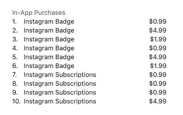 ‘Instagram Badge’ ve ‘Subscriptions’ olarak iki farklı uygulama için satın alım sunan Instagram'da Badge canlı yayın üzerinden para kazanmayı temsil ediyor.