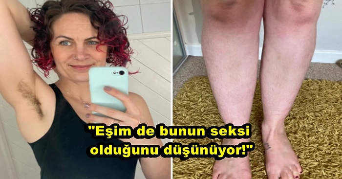 Koltuk Altı ve Bacak Kıllarını Almayı Bırakan Kadının Tartışma Yaratacak Açıklamaları!