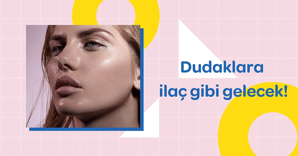 Kışa Girerken Kuruyan Dudaklarınızı Yumuşacık Yapacak Ürünler