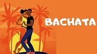 Aşkın Dansı Batchata Sizlerle, En Ateşli Bachata Şarkıları İçinizdeki Ateşi Körükleyecek