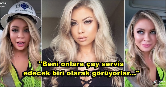 İnşaat Sektöründe Çalışan ve Çok Güzel Olduğu İçin Ciddiye Alınmadığını İddia Eden Genç Kadın