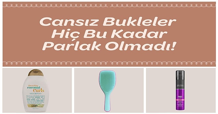 Kıvırcık Saçlıların Hayatını Kolaylaştıracak Mucizevi Saç Bakım Ürünleri