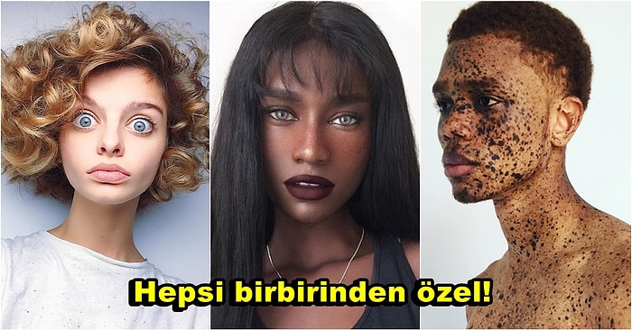 Moda Endüstrisinin Güzellik Algısını Yeniden Şekillendirerek Birbirinden Eşsiz Özelliklere Sahip Ünlü Modeller