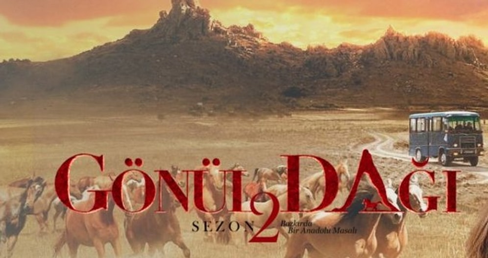 Gönül Dağı Dizisi Neden Yayınlanmadı? Gönül Dağı Ne Zaman Yayınlanacak? Gönül Dağı Konusu ve Kadrosu...