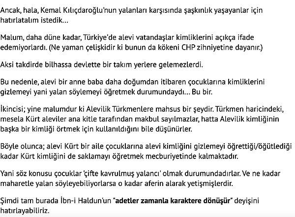 Aynı zamanda "Kemal Kılıçdaroğlu gibiler bir bakıma toplumda bir yer elde etmek için, bir bakış açısına göre masum ve mecburi yalan söyleye söyleye, zamanla yalan söylemeyi ve yalancılığı karakter ittihaz etmiş oluyorlar" sözleriyle de CHP Genel Başkanı Kemal Kılıçdaroğlu'nu hedef aldı.