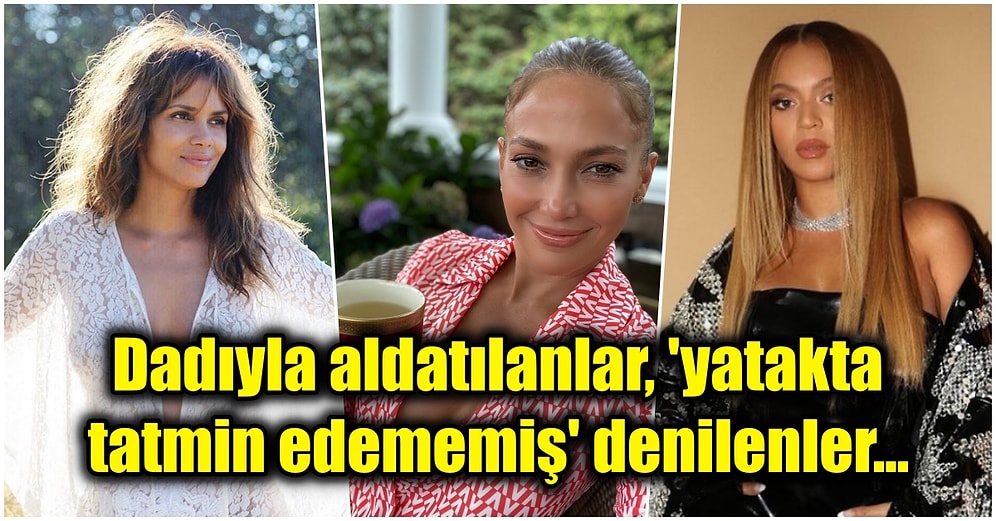 Hayatlarındaki İnsan Tarafından Hunharca Aldatıldıkları Ortaya Çıkınca Açıklama Yapmak Zorunda Kalan 17 Ünlü