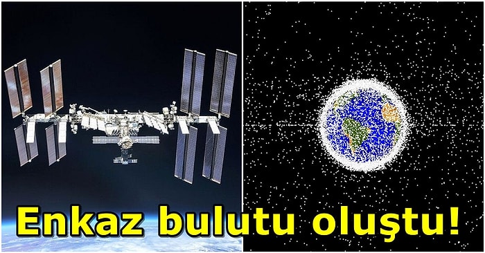 Uzayda Bile Tehlike Yaratıyoruz! Rusya, Test Amacıyla Bir Uydusunu Havaya Uçurdu