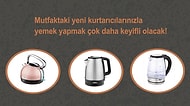 Mutfaktaki Kurtarıcı Olmaya Aday En Ucuz ve Kaliteli Kettle Modelleri