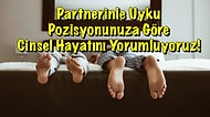 Partnerinle Uyku Pozisyonunuza Göre Cinsel Hayatını Yorumluyoruz!