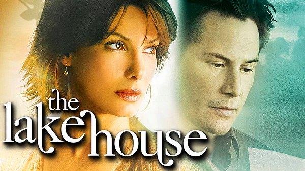 12. The Lake House / Göl Evi (2006) - IMDb: 6.8