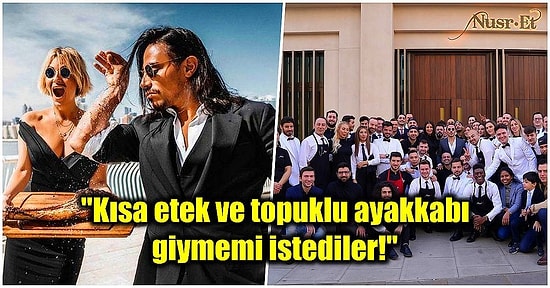 Dünya Basınında Sansasyon Yaratan Nusret Türk Olmayan Çalışanlarına Sergilediği Tavır ile Yine Gündem Oldu!