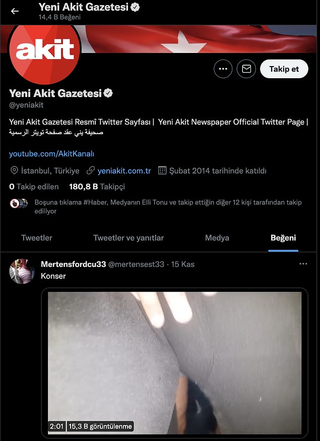 Her Twitter hesabının "beğeni" kısmına girdiğiniz zaman hangi tweeti beğendiğini görebilirsiniz. Yeni Akit'in beğeni kısmına girdiğinizde ise bu tacizci hesabı beğendiğini göreceksiniz. Silinmesin diye ekran görüntüsü işte burada!