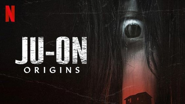 7. Ju-on: Origins (2020-) IMDb: 6.1