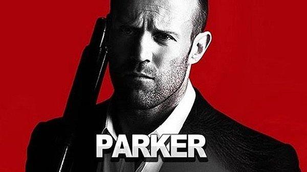 10. Parker (2013) - IMDb: 6.2