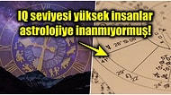 Astrolojiye İnanmayan İnsanların 'Daha Zeki' Olduğunu Öne Süren Çalışma Sosyal Medyayı İkiye Böldü!