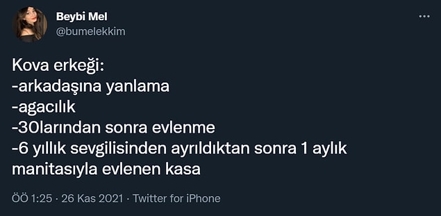 Seni hiç gözüm tutmadı Kova erkeği: