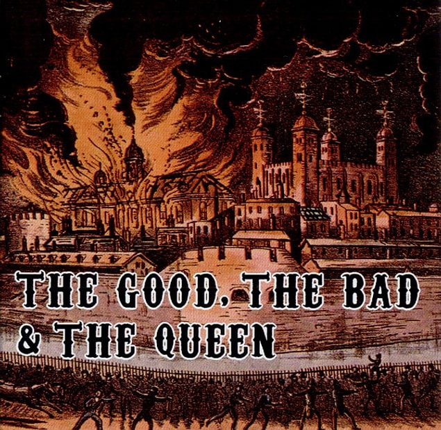 2. The Good, the Bad and the Queen