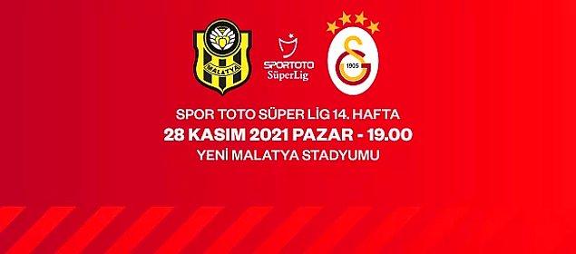Yeni Malatyaspor 11'ler ve Galatasaray 11'ler